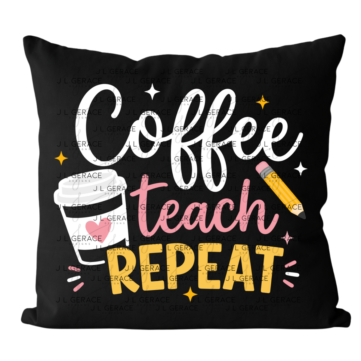 Coffee Teach Repeat Teacher Colorful PNG Bundle Digital Download (2 Colors)