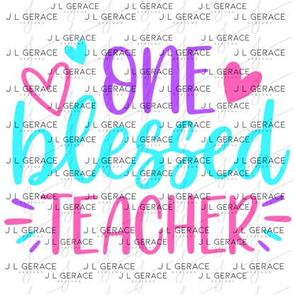One Blessed Teacher Color PNG