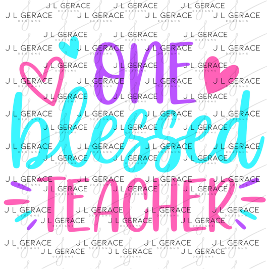 One Blessed Teacher Color PNG