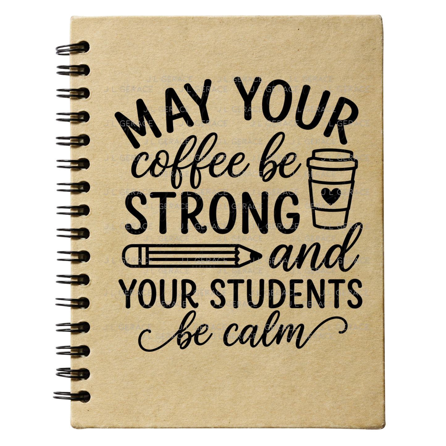 May Your Coffee Be Strong Teacher PNG (2 Colors)