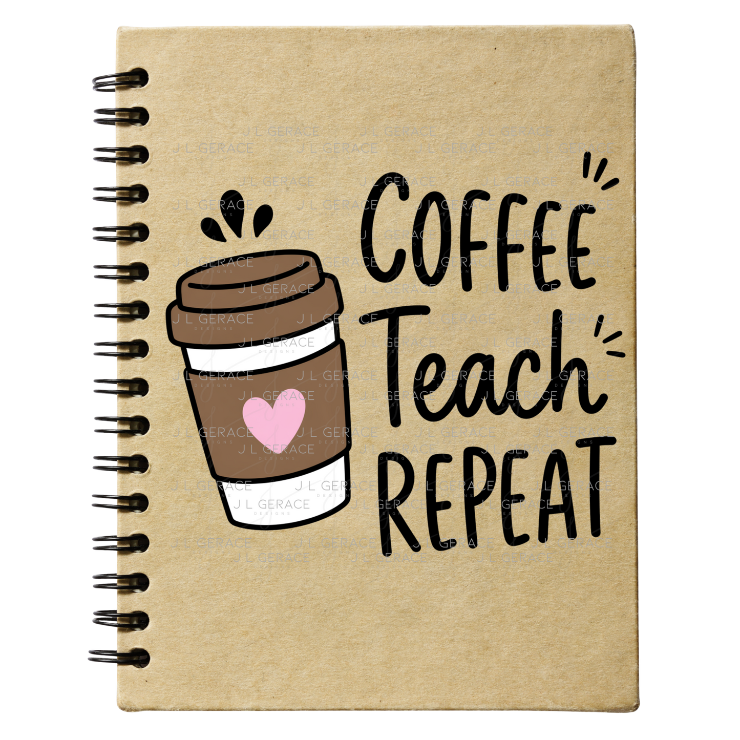 Coffee Teach Repeat PNG Sublimation Design Teacher Appreciation Digital Download