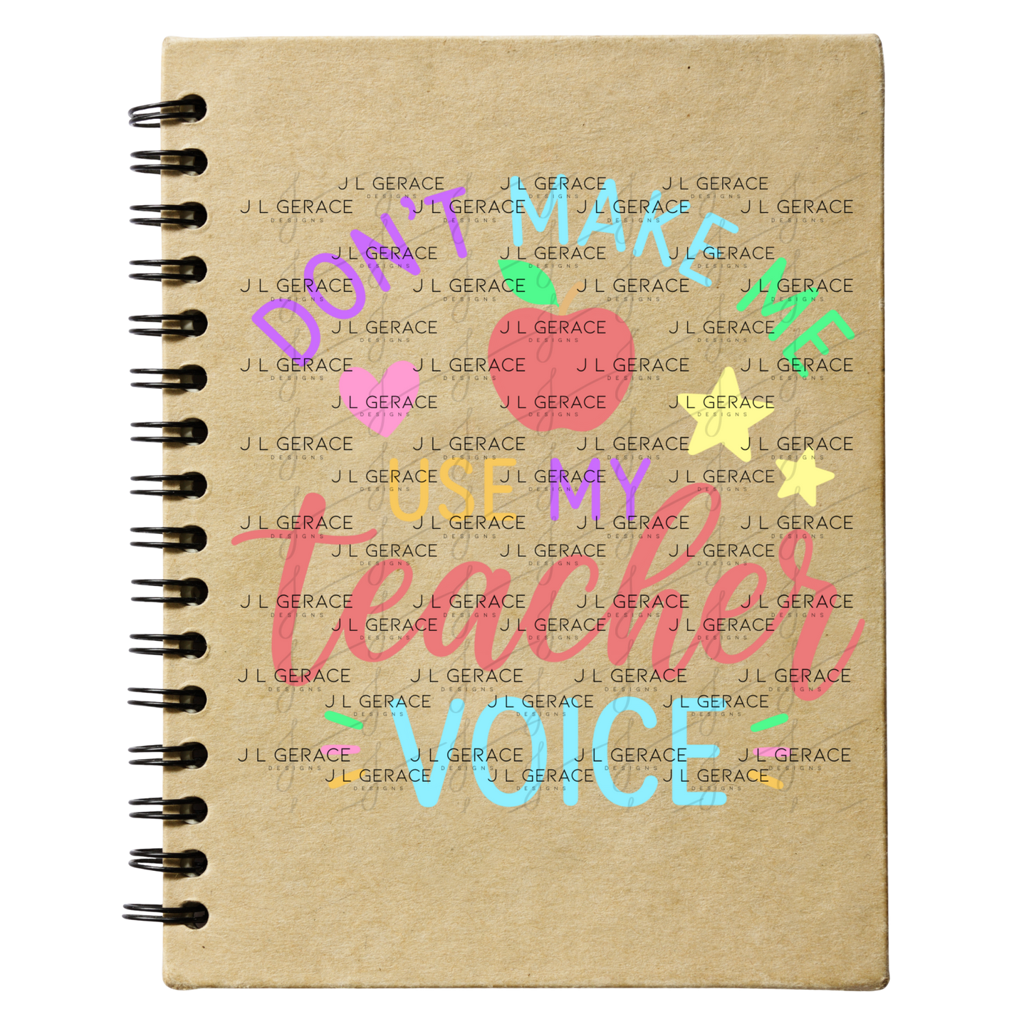 Don't Make Me Use My Teacher Voice Colorful PNG