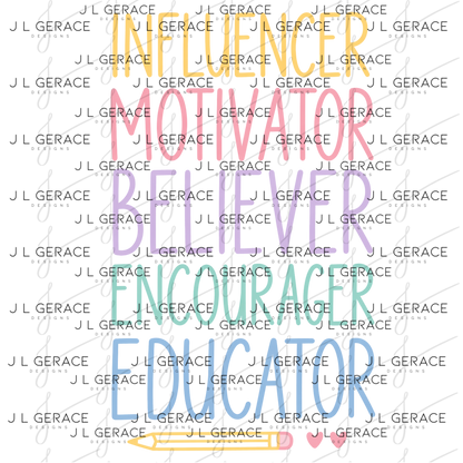 Influencer Motivator Believer Educator Teacher Colorful PNG