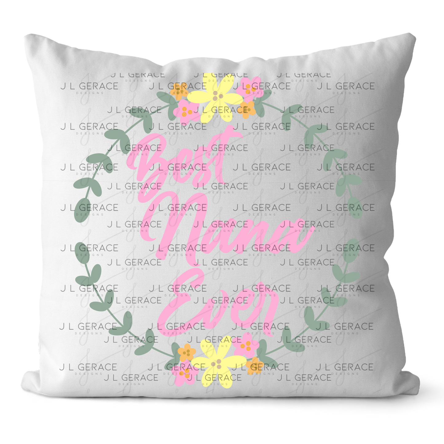 Best Nana Ever PNG – Floral Wreath Script Sublimation Design