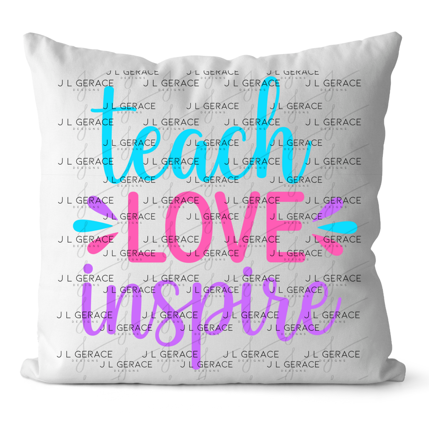 Teach Love Inspire Teacher Color PNG