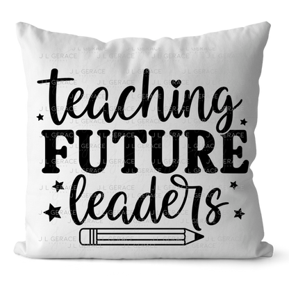 Teaching Future Leaders Teacher PNG Digital Download (3 Colors)