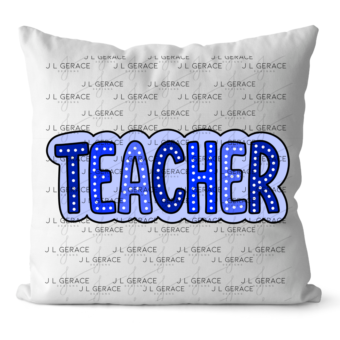 Teacher Dot Lettering Blue PNG Digital Download