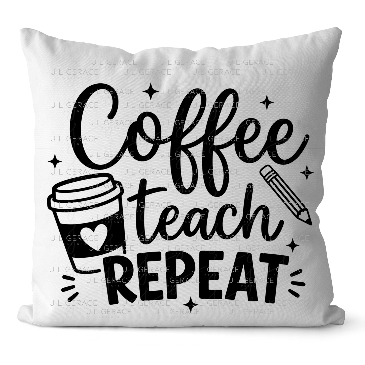Coffee Teach Repeat Teacher PNG Bundle Digital Download (2 Colors)