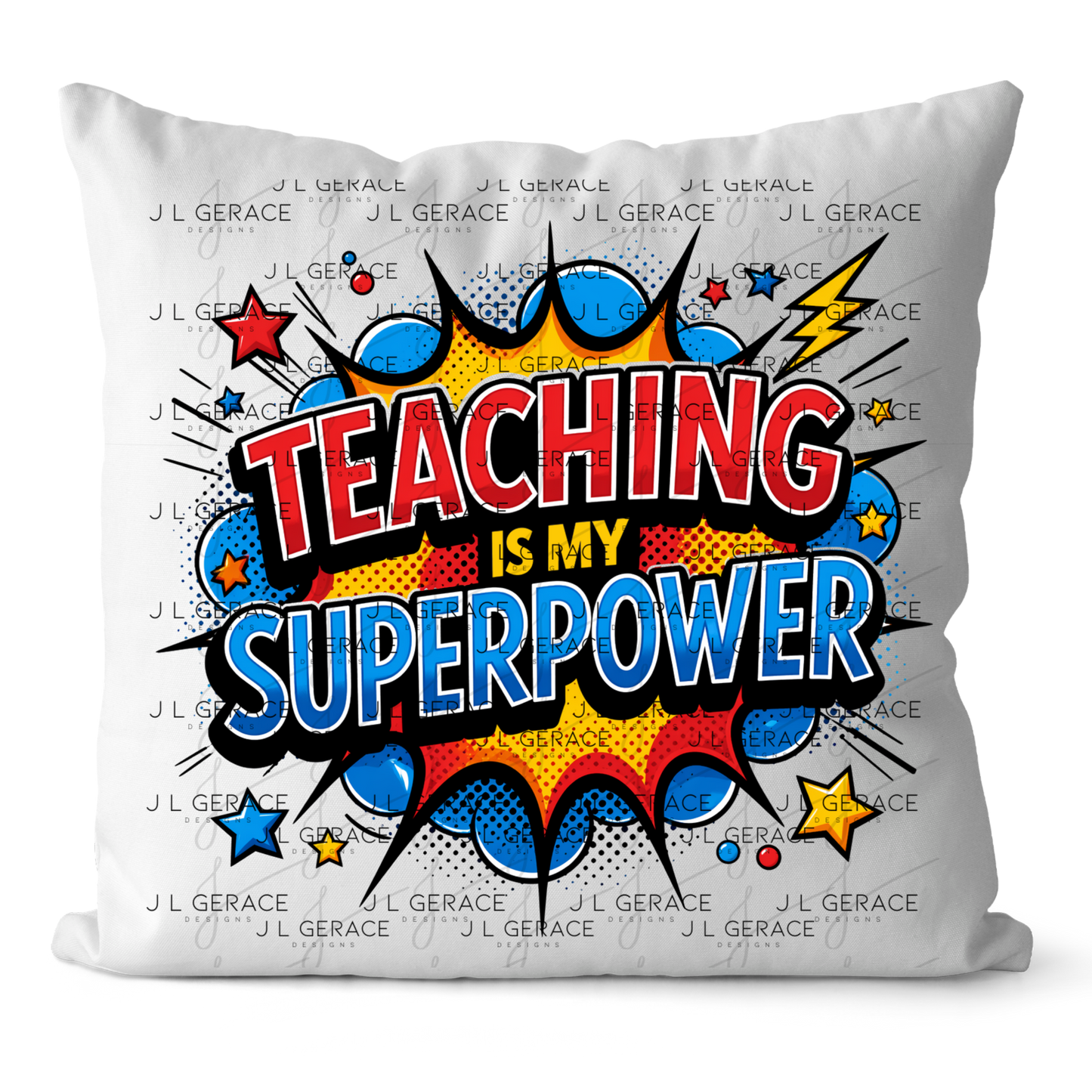 Teaching Is My Superpower - Red Blue Yellow PNG Digital Download