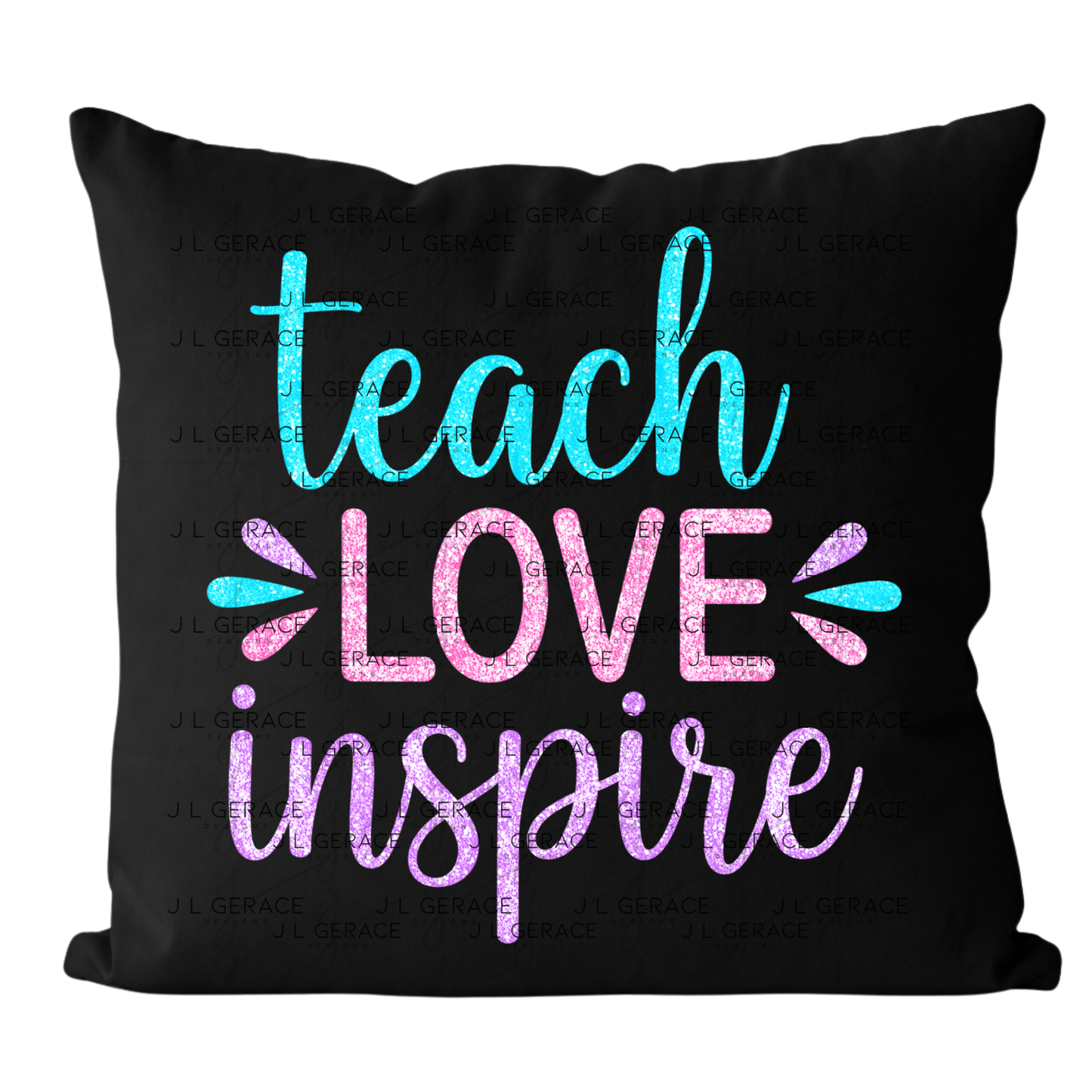 Teach Love Inspire Teacher Color PNG