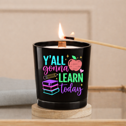 Y'all Gonna Learn Today Teacher Colorful PNG Digital Download