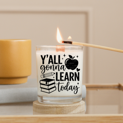 Y'all Gonna Learn Today Teacher PNG Digital Download (3 Colors)