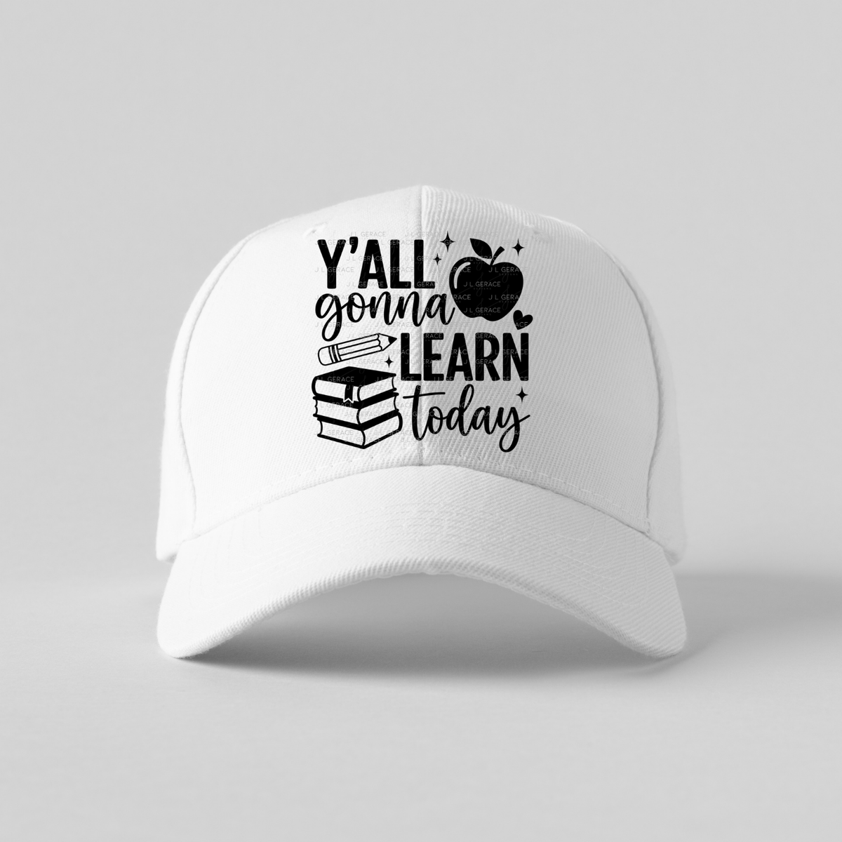 Y'all Gonna Learn Today Teacher PNG (2 Colors)