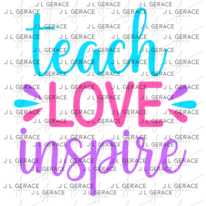 Teach Love Inspire Teacher Color PNG