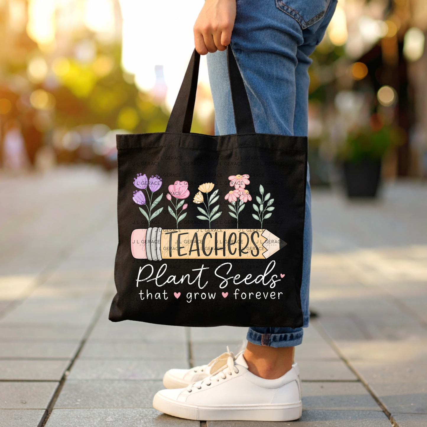 Teachers Plant Seeds That Grow Forever PNG Digital Download