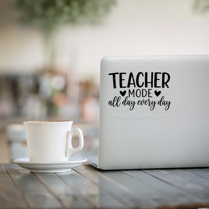 Teacher Mode All Day Every Day PNG (2 Colors)