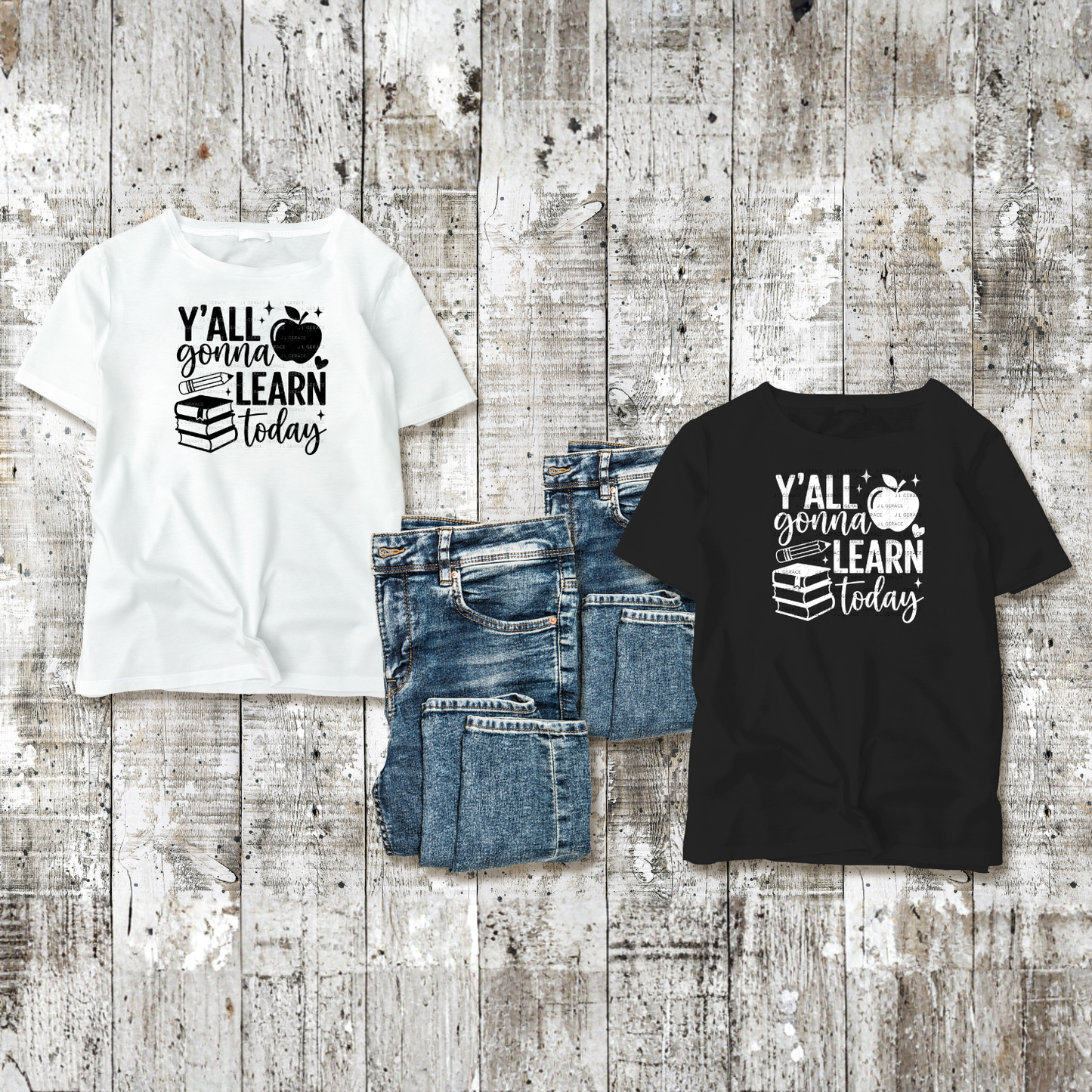 Y'all Gonna Learn Today Teacher PNG Digital Download (3 Colors)