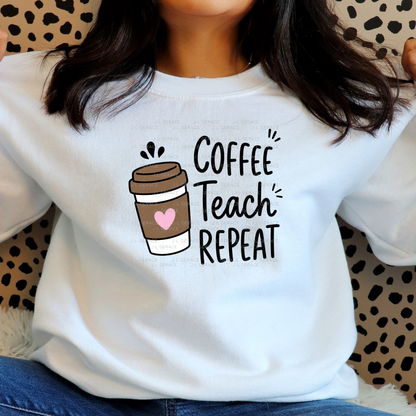 Coffee Teach Repeat PNG Sublimation Design Teacher Appreciation Digital Download