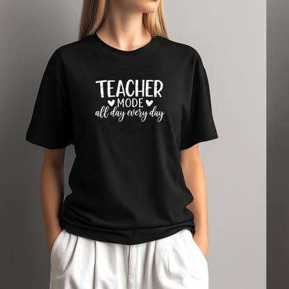 Teacher Mode All Day Every Day PNG Digital Download (3 Colors)