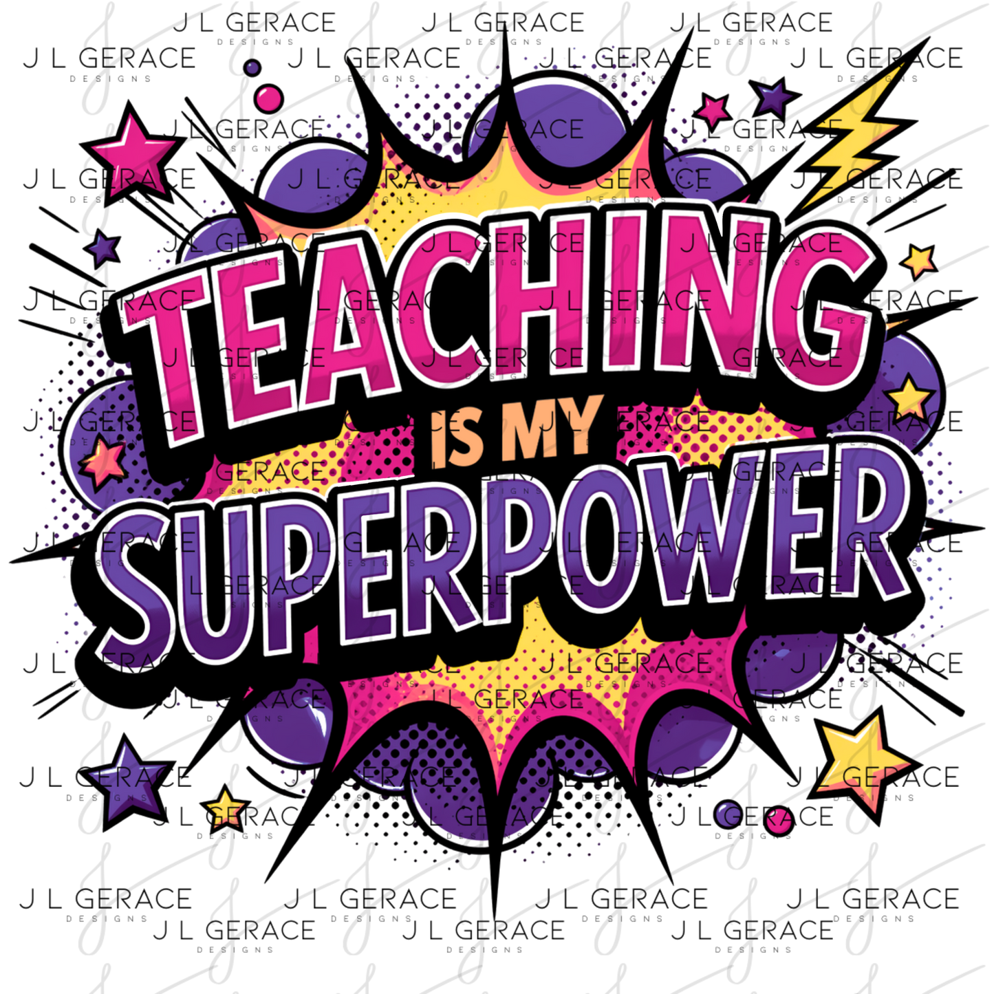 Teaching Is My Superpower Pink Purple Yellow PNG Digital Download