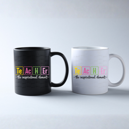 Teacher The Inspirational Element Colorful PNG Digital Download (2 Colors)