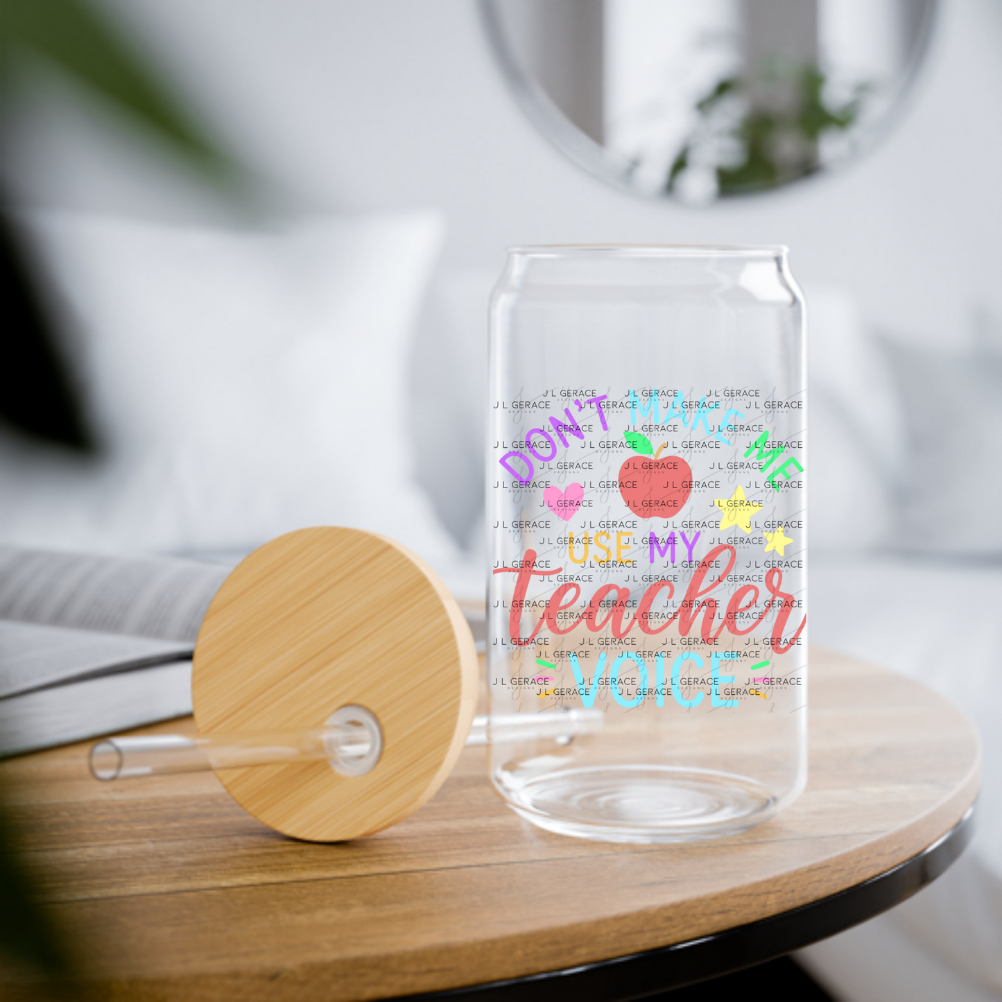 Don't Make Me Use My Teacher Voice Colorful PNG