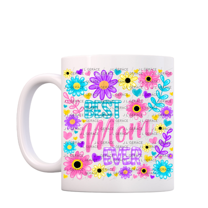 Best Mom Ever Colorful Floral PNG Design