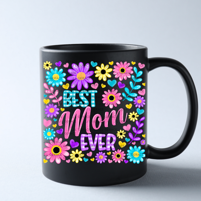 Best Mom Ever Colorful Floral PNG Design