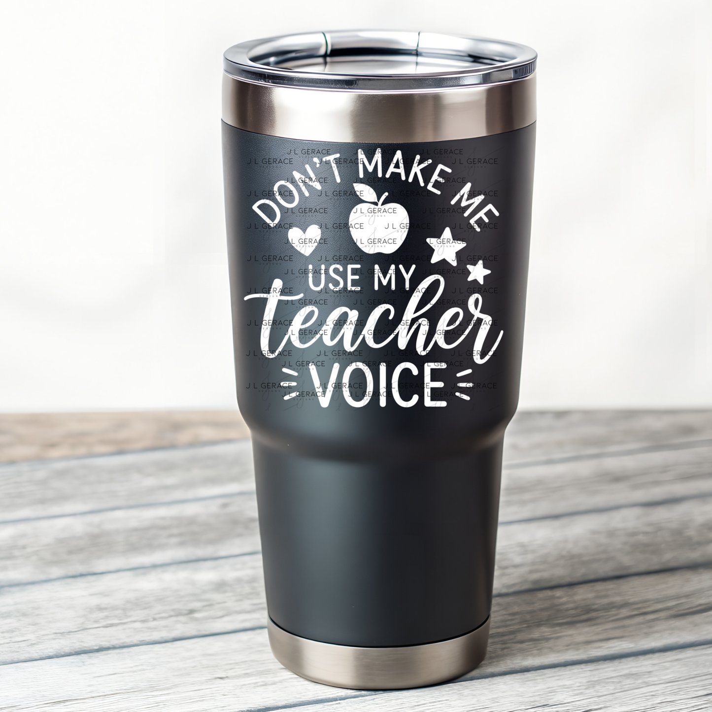 Don't Make Me Use My Teacher Voice PNG (2 Colors)