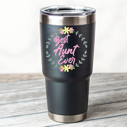 Best Aunt Ever PNG – Floral Wreath Script Sublimation Design
