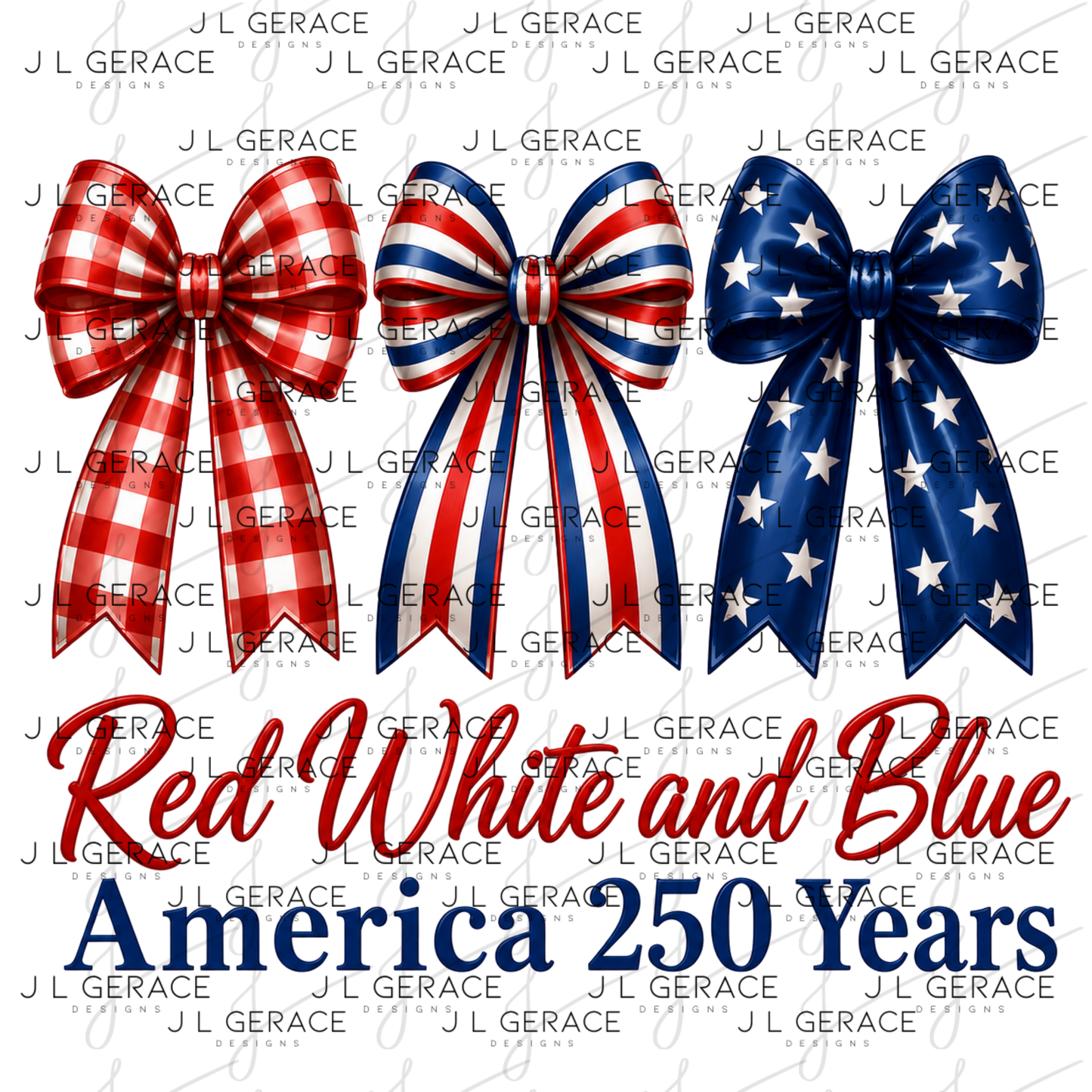 Red white and blue bow trio with america 250 years lettering.