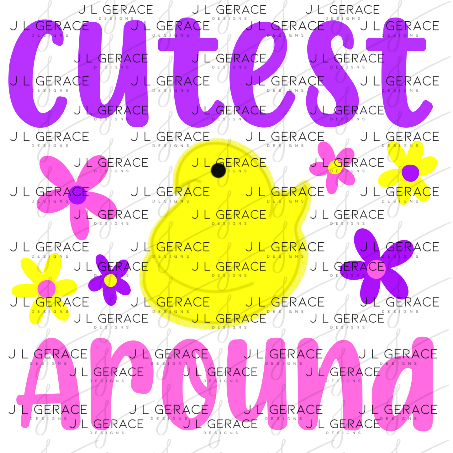 Cutest Chick Around Easter PNG