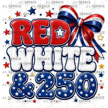 Red white and 250 patriotic design with stars, bow and glossy lettering.