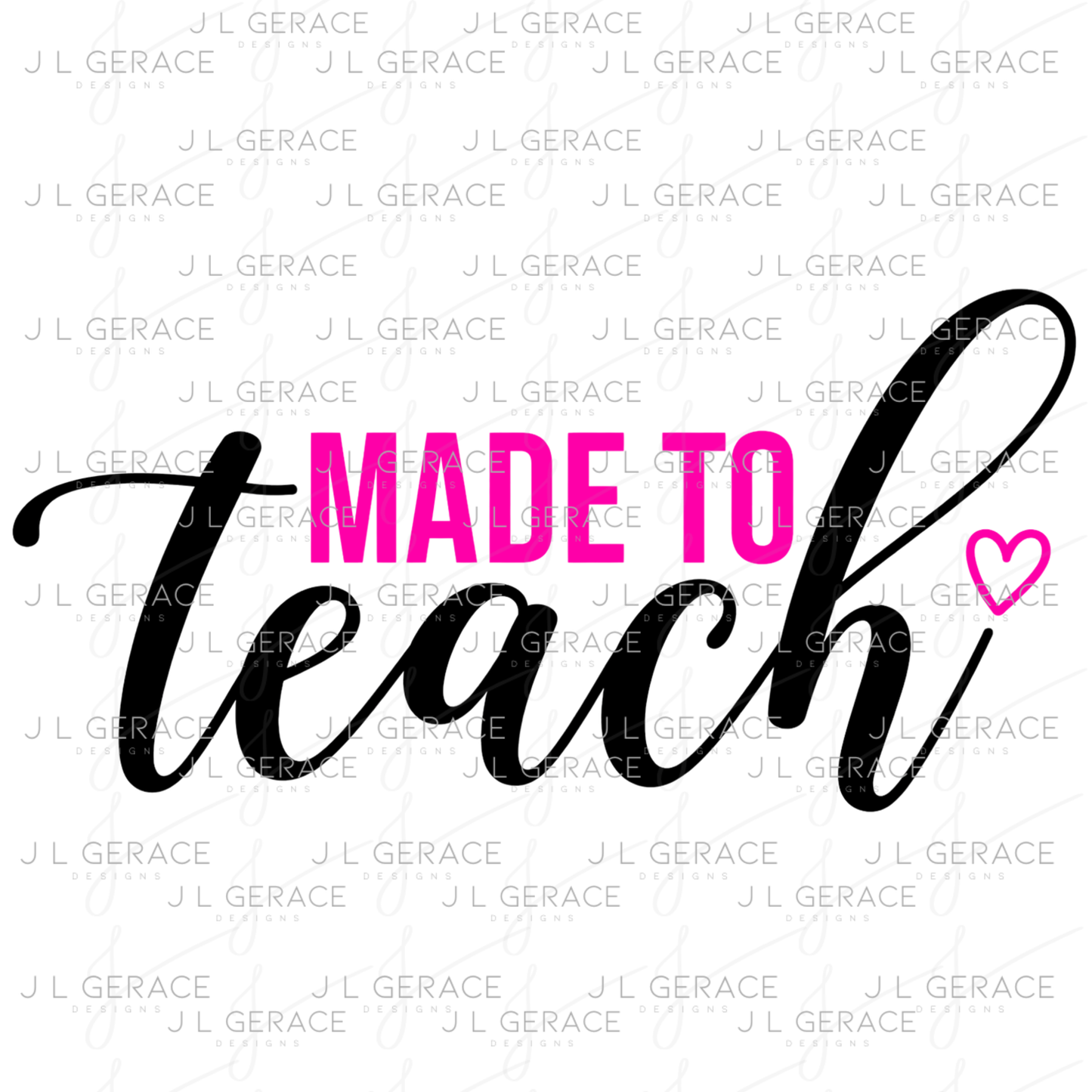 Made To Teach Teacher PNG Bundle Digital Download