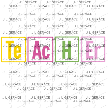 Teacher The Inspirational Element PNG Digital Download (4 Colors)