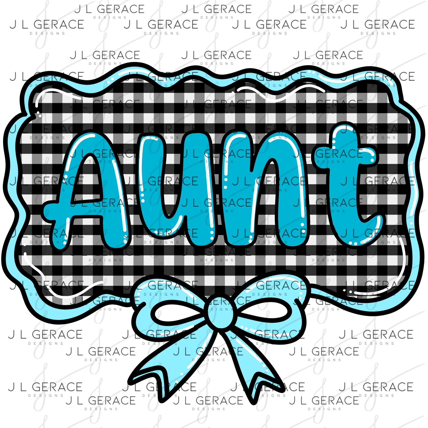 Aunt PNG – Teal Glossy Lettering with Gingham Background & Bow