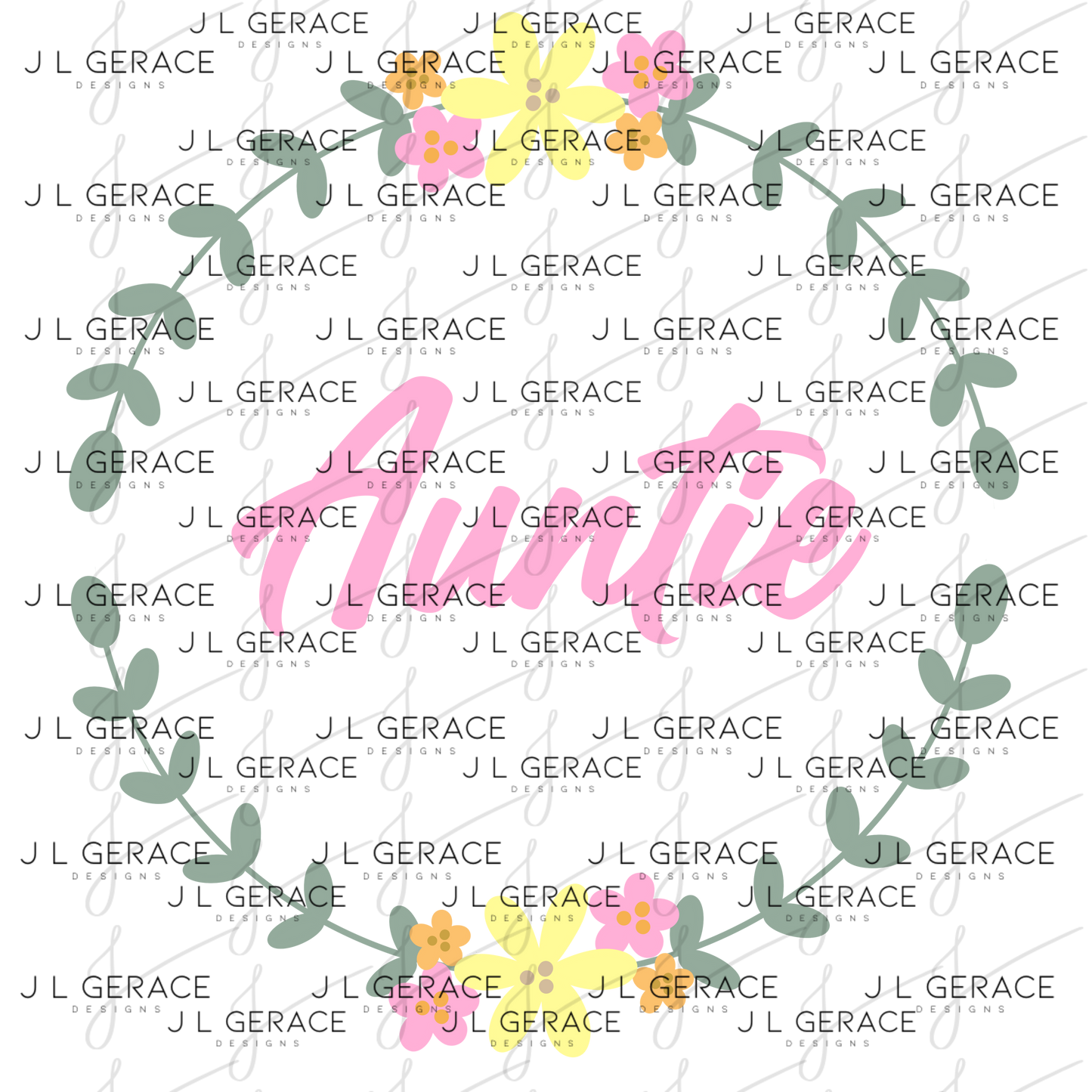 Auntie PNG – Floral Wreath Script Sublimation Design