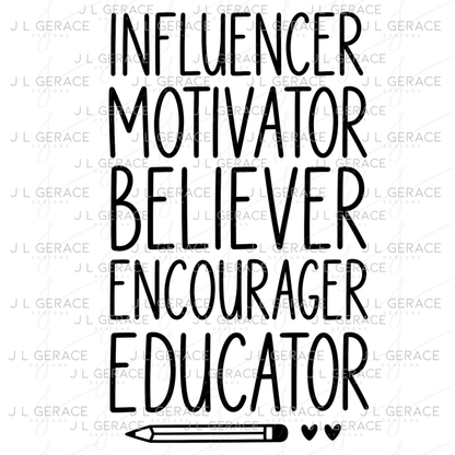 Influencer Motivator Believer Educator Teacher PNG (2 Colors)