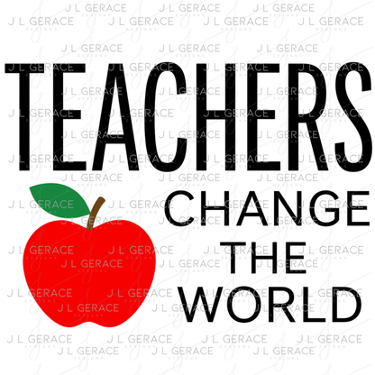 Teachers Change The World Apple PNG Digital Download