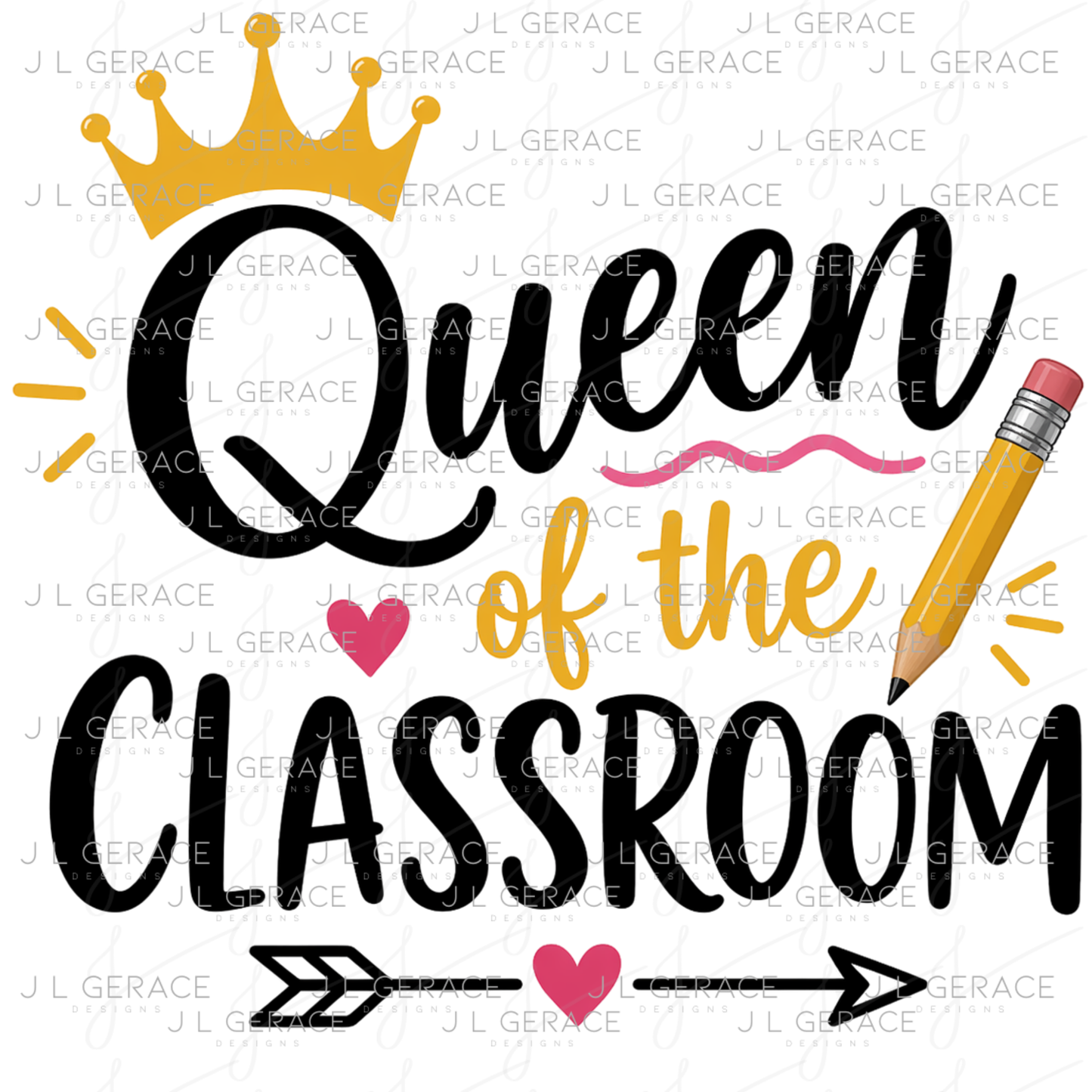 Queen of the Classroom Teacher PNG (2 Colors)