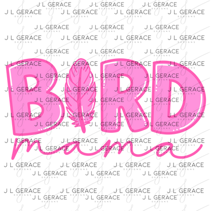Bird Mama PNG – Pink Feather Design with Feather Letter