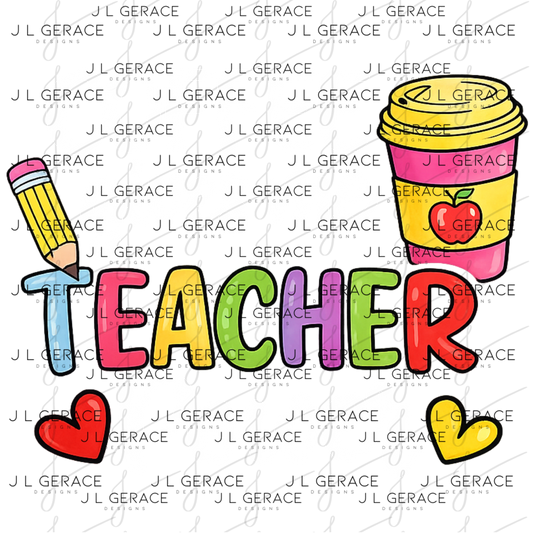 Coffee Gives Me Teacher Power PNG Sublimation Design Teacher Appreciation Digital Download