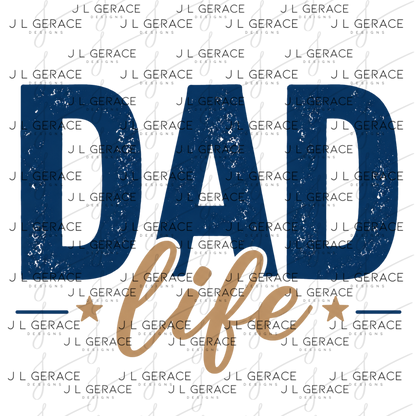 Dad Life PNG – Blue Vintage Typography Sublimation Design