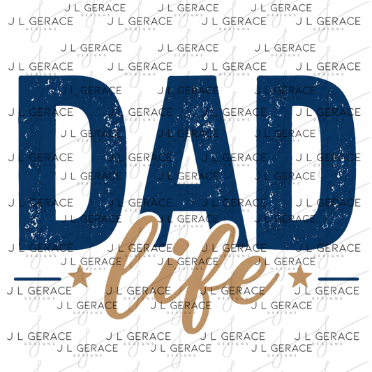 Dad Life PNG – Blue Vintage Typography Sublimation Design