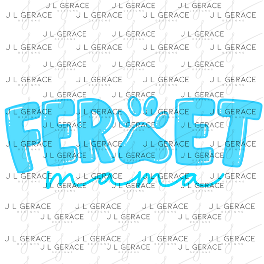 Ferret Mama PNG – Blue Paw Print Design for Pet Lovers