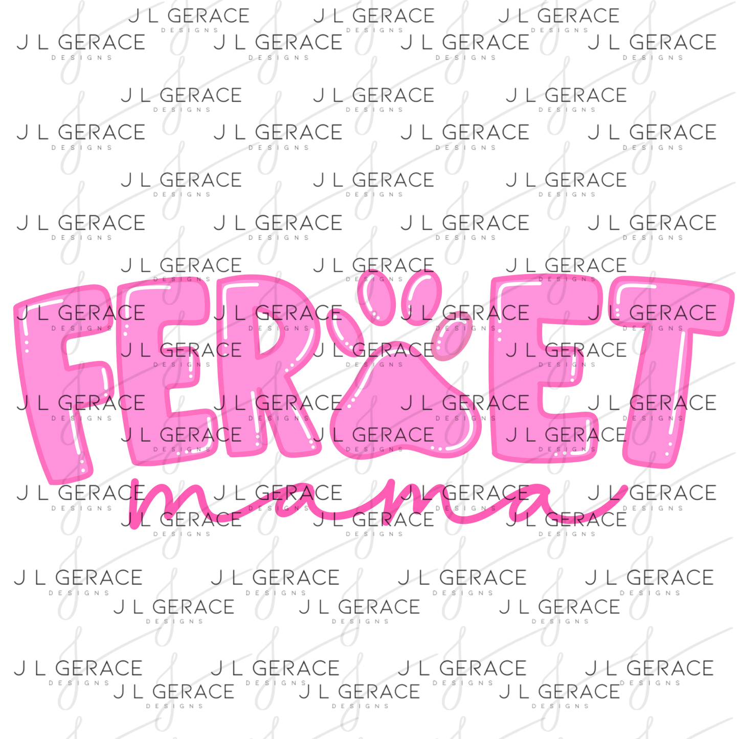Ferret Mama PNG – Pink Paw Print Design for Pet Lovers