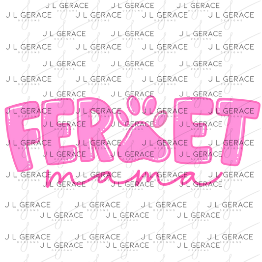 Ferret Mama PNG – Pink Paw Print Design for Pet Lovers