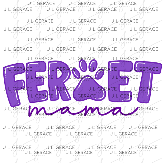 Ferret Mama PNG – Purple Paw Print Design for Pet Lovers