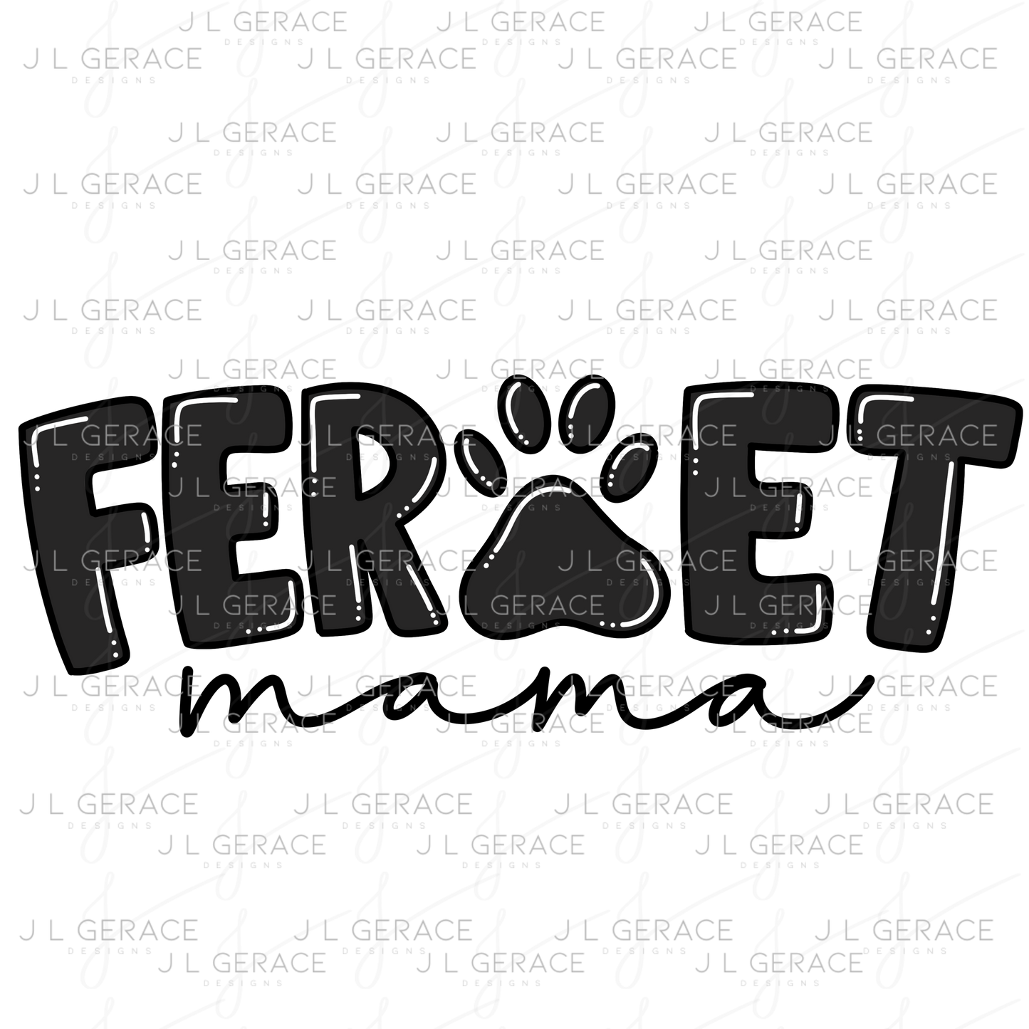 Ferret PNG – Black Paw Print Word Design for Pet Lovers