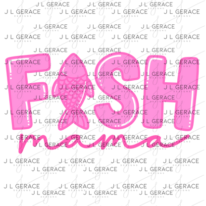 Fish Mama PNG – Pink Fishing Design with Fish Silhouette Letter